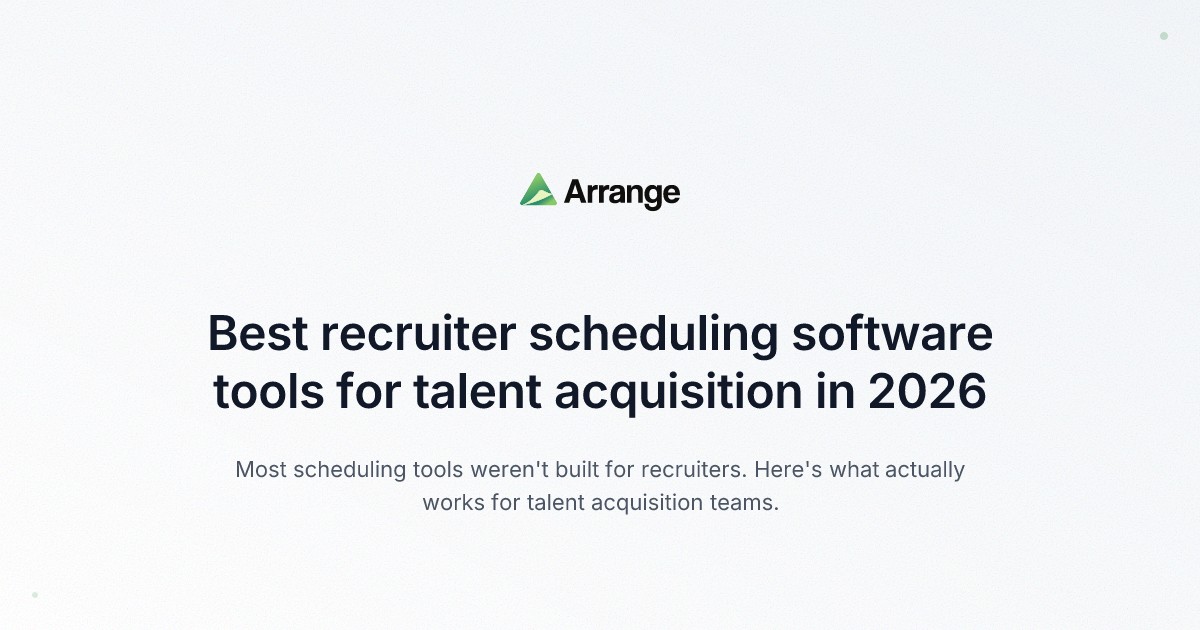 Best recruiter scheduling software for talent acquisition teams