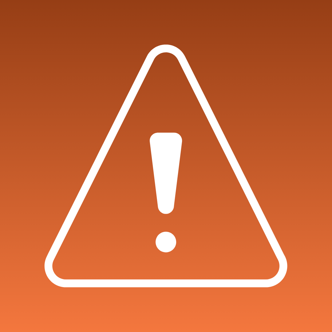 White exclamation mark inside a white triangle on an orange gradient background indicating a warning.