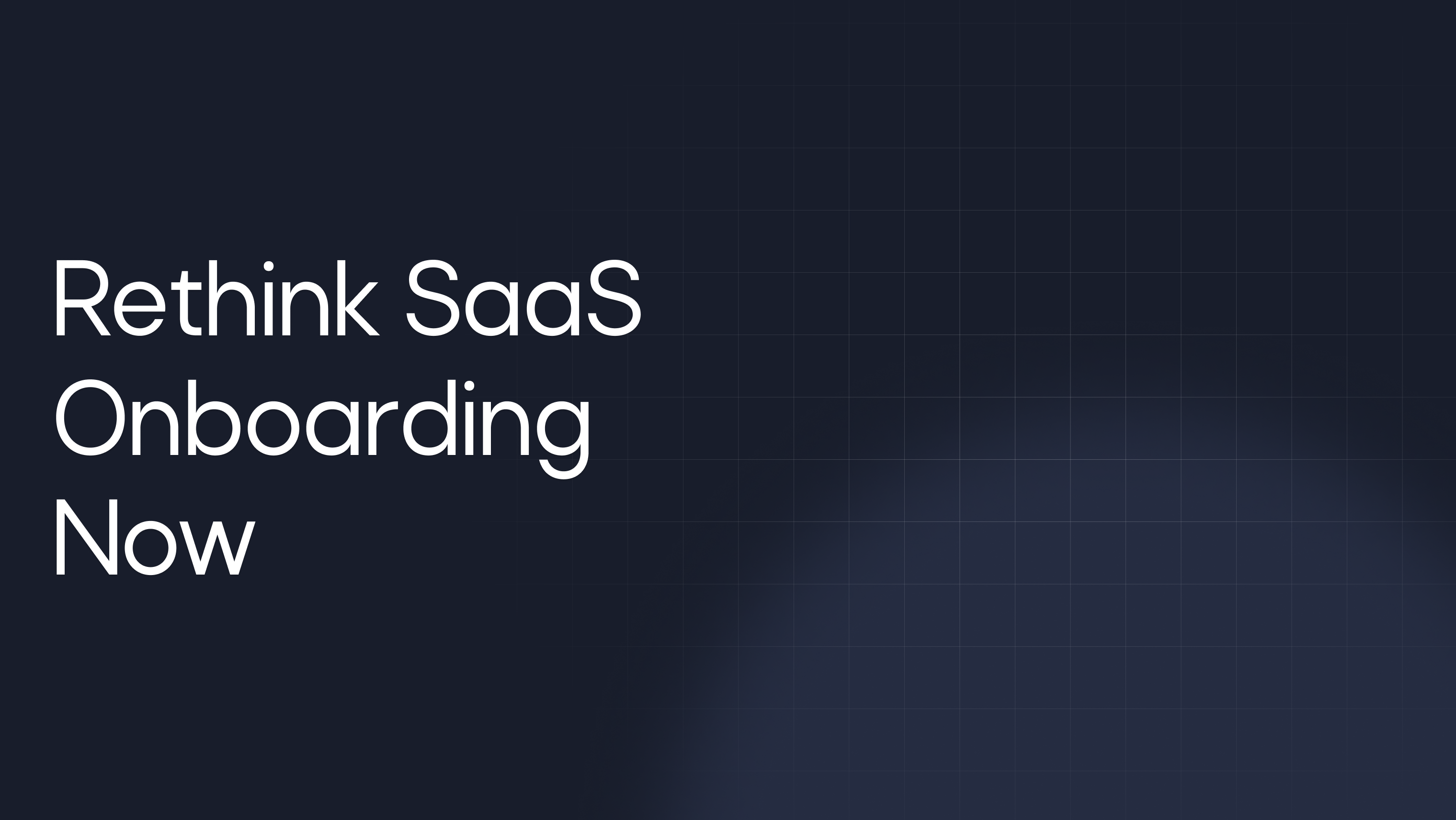 Stop Sending Welcome Emails. Start Building Personalized SaaS Onboarding Journeys.