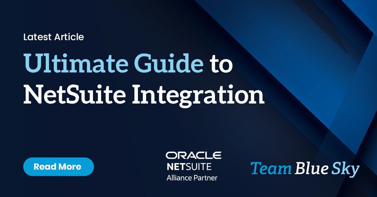 Ultimate Guide to NetSuite Integration