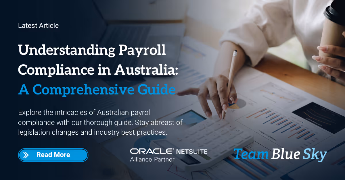 Understanding Payroll Compliance in Australia: A Comprehensive Guide