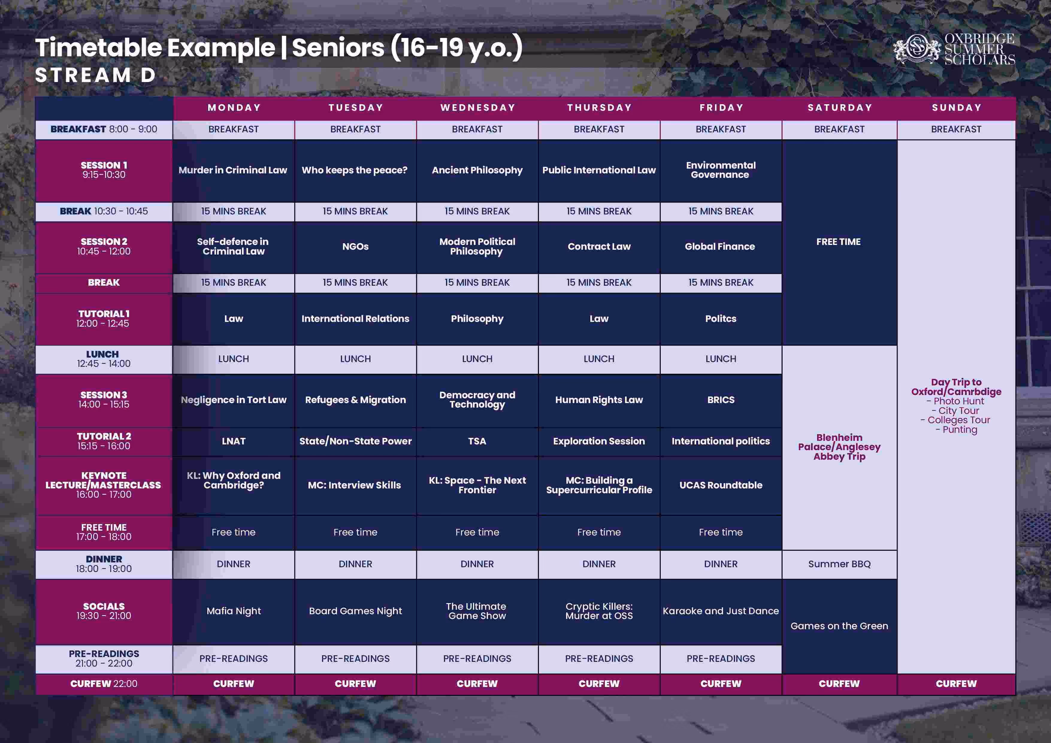 Weekly timetable for seniors aged 16-19, Stream D, with daily breakfast, classes on law, philosophy, politics, and social events like Mafia Night and Karaoke, plus a weekend day trip to Oxford/Cambridge.