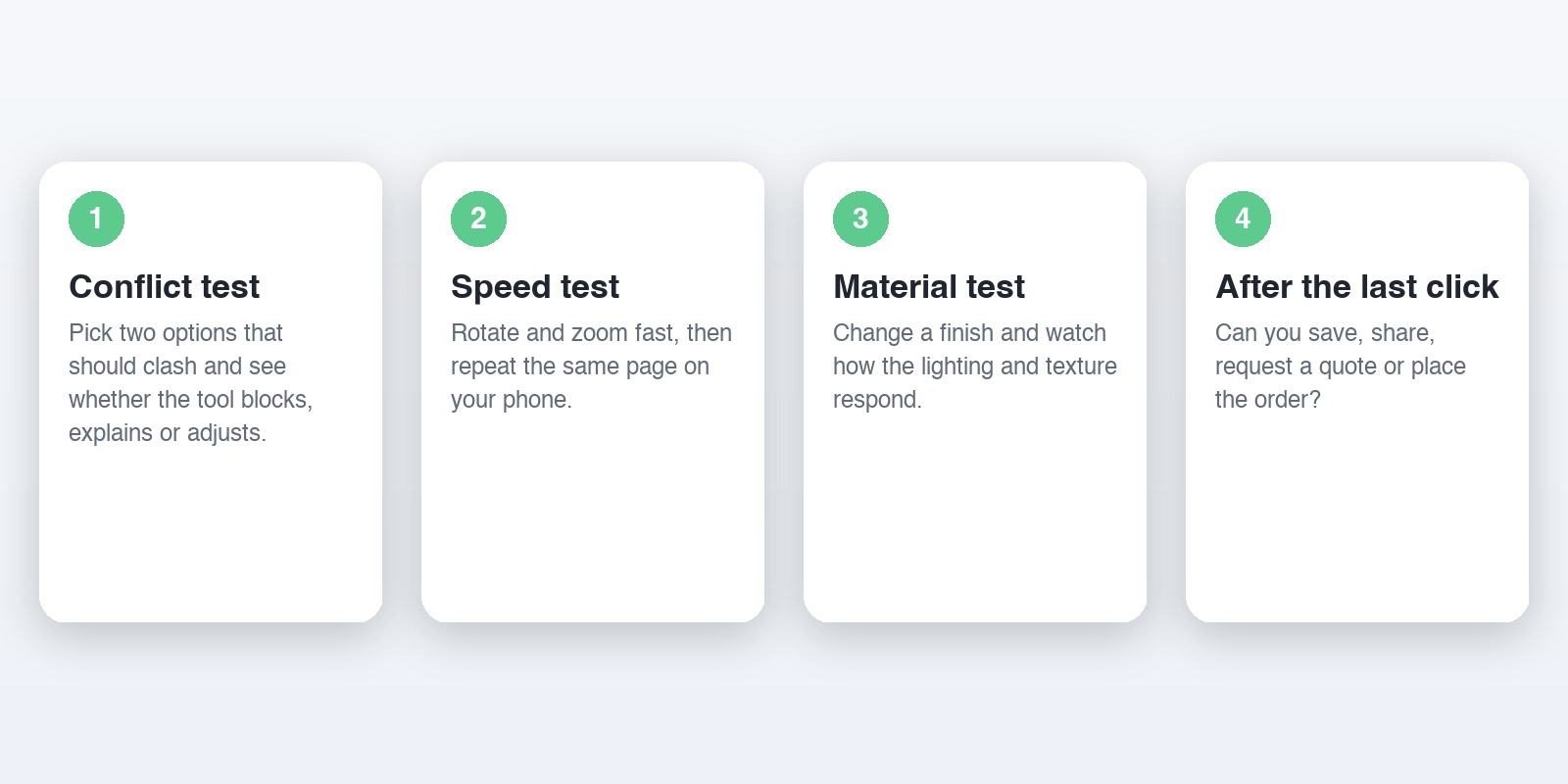 Four quick tests for any configurator: conflict test, speed test, material test and what happens after the last click