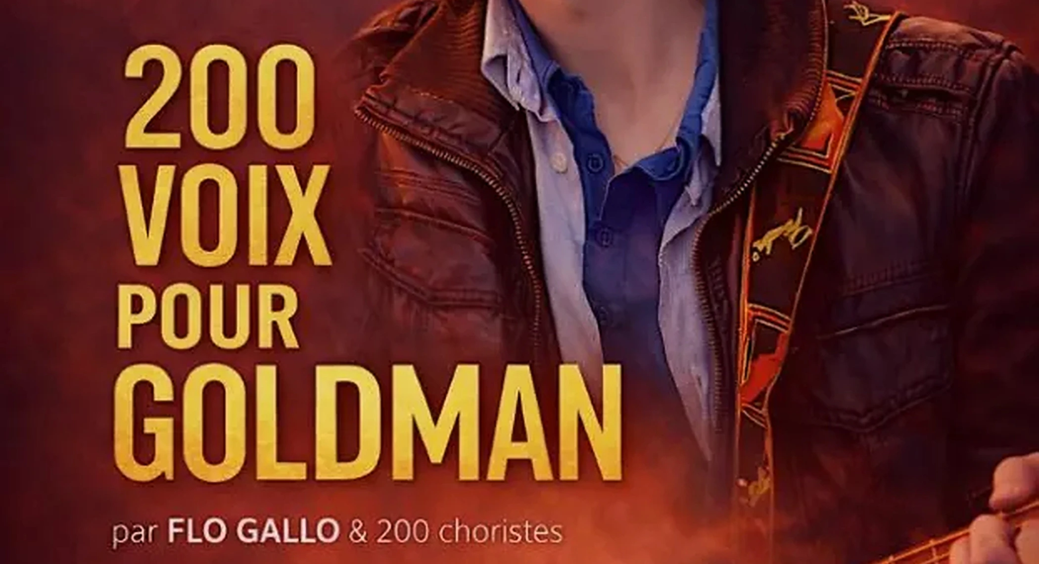 200 Voix pour Goldman