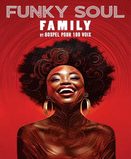 Affiche promotionnelle du spectacle musical « Funky Soul Family », un concert de gospel pour 100 voix.
