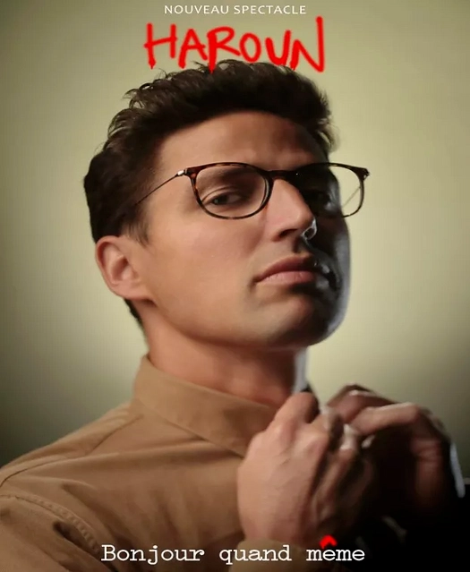 Affiche du spectacle solo « Bonjour quand même » de l'humoriste Haroun.