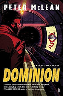 Image for the article: Dominion (The Burned Man #2) Review - Bookshelf