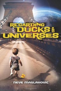 Image for the article: Regarding Ducks and Other Universes Review - Bookshelf