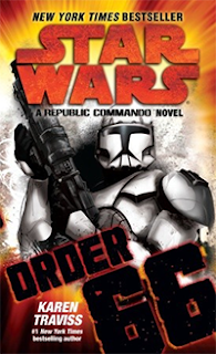 Image for the article: Star Wars - Order 66: A Republic Commando Novel Review - Bookshelf