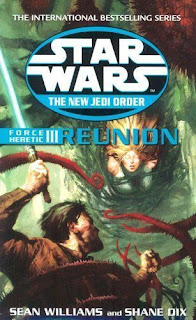 Image for the article: Star Wars: Force Heretic III: Reunion (The New Jedi Order Book 17) Review - Bookshelf