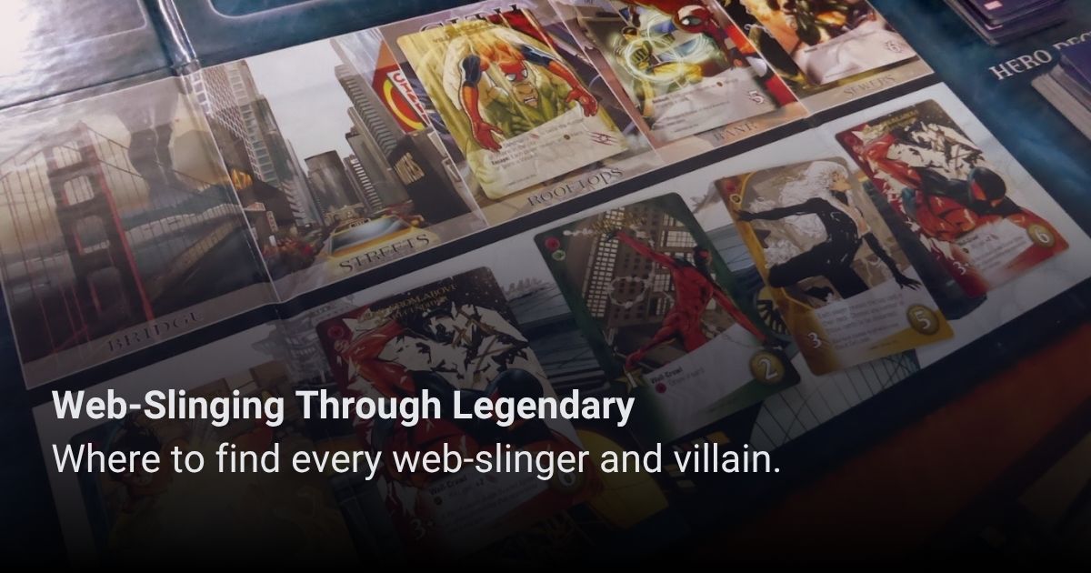 Image for the article: Where to Find Every Spider-Man Character in Marvel Legendary - Tabletop