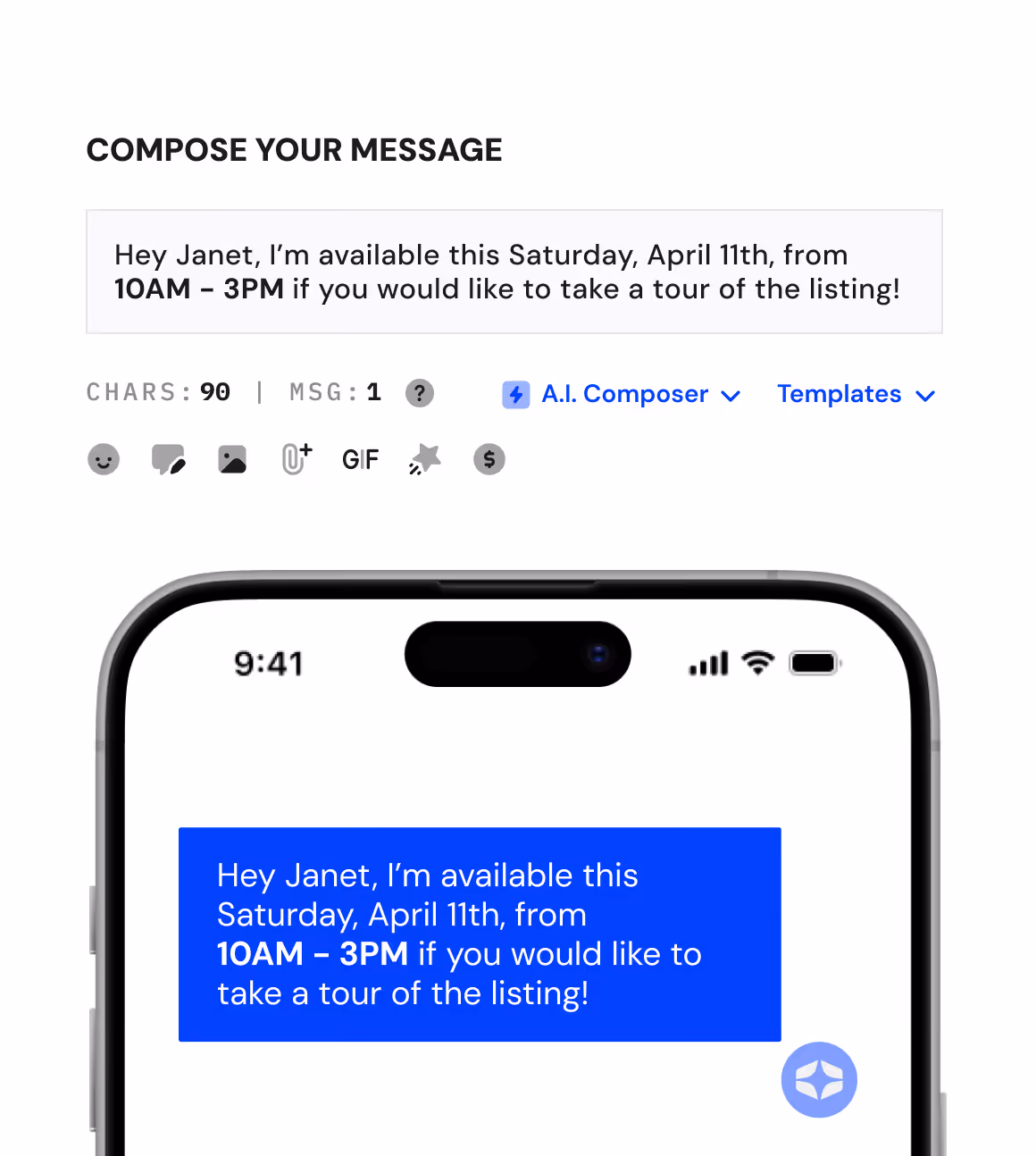 Text message interface showing a composed message offering a tour on Saturday, April 11th from 10AM to 3PM, displayed both in a text box and as a blue message bubble on a smartphone screen.