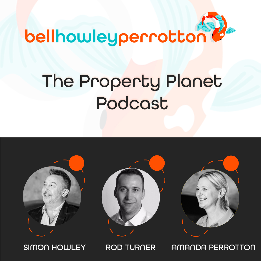 Bell Howley Perrotton Property Planet Podcast featuring Simon Howley, Rod Turner and Amanda Perrotton.