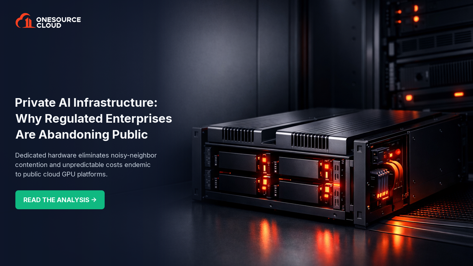 Private AI Infrastructure: Why Regulated Enterprises Are Abandoning Public Cloud GPU
