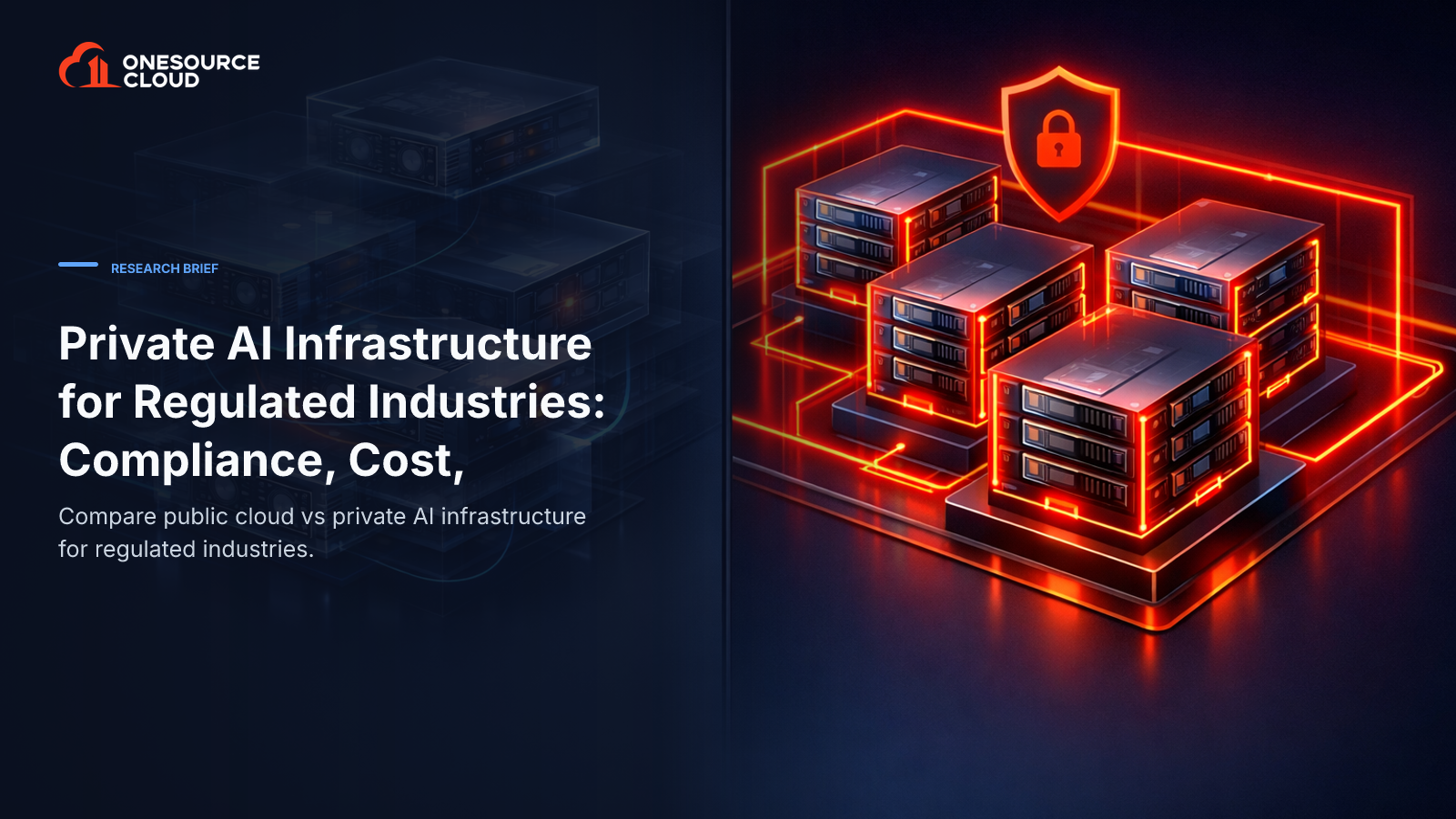 Private AI Infrastructure for Regulated Industries: Compliance, Cost,