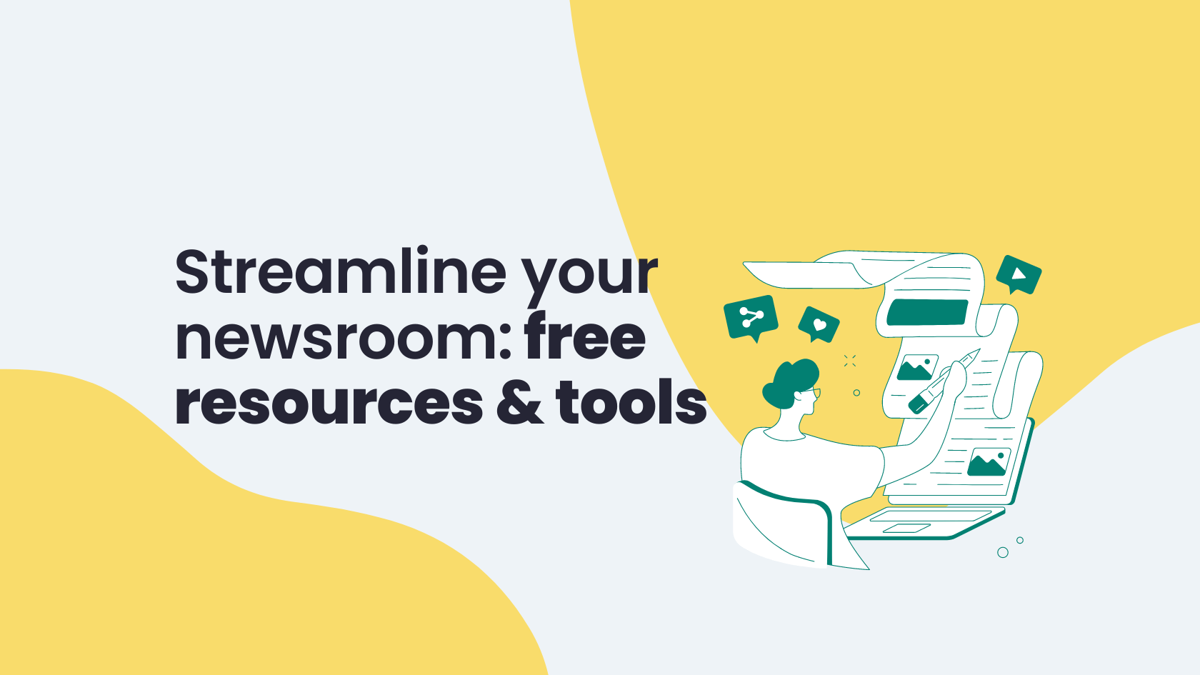 Essential free resources &amp; content creation tools to elevate your journalism