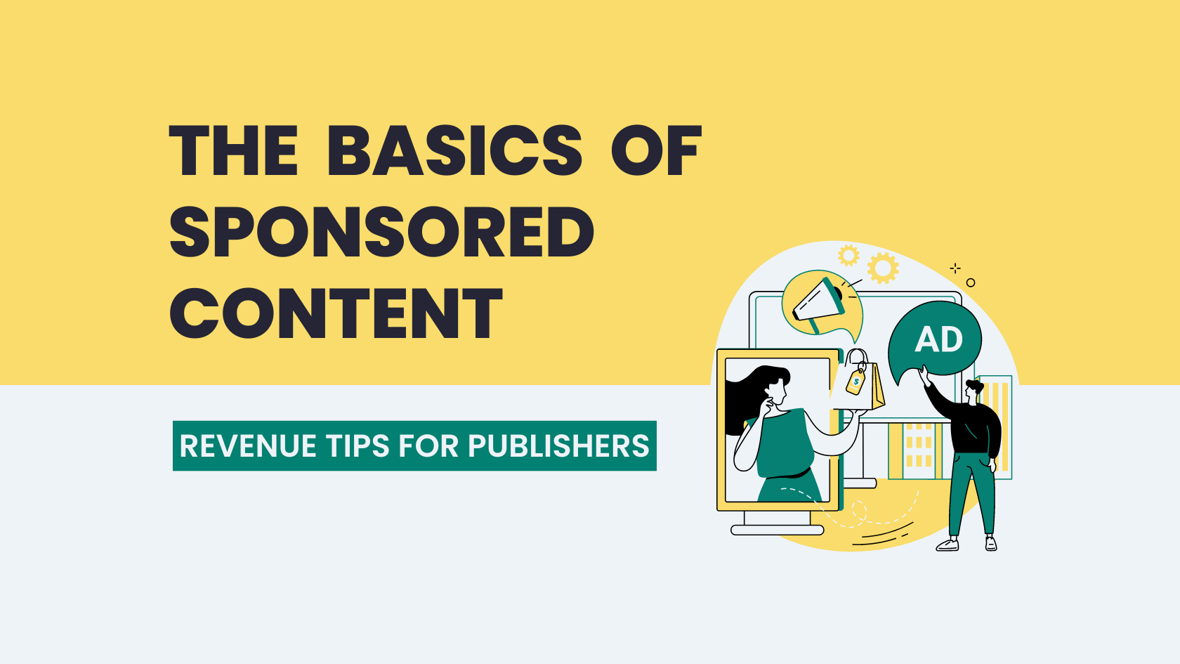 Navigating sponsored content: A guide for newsrooms and publishers