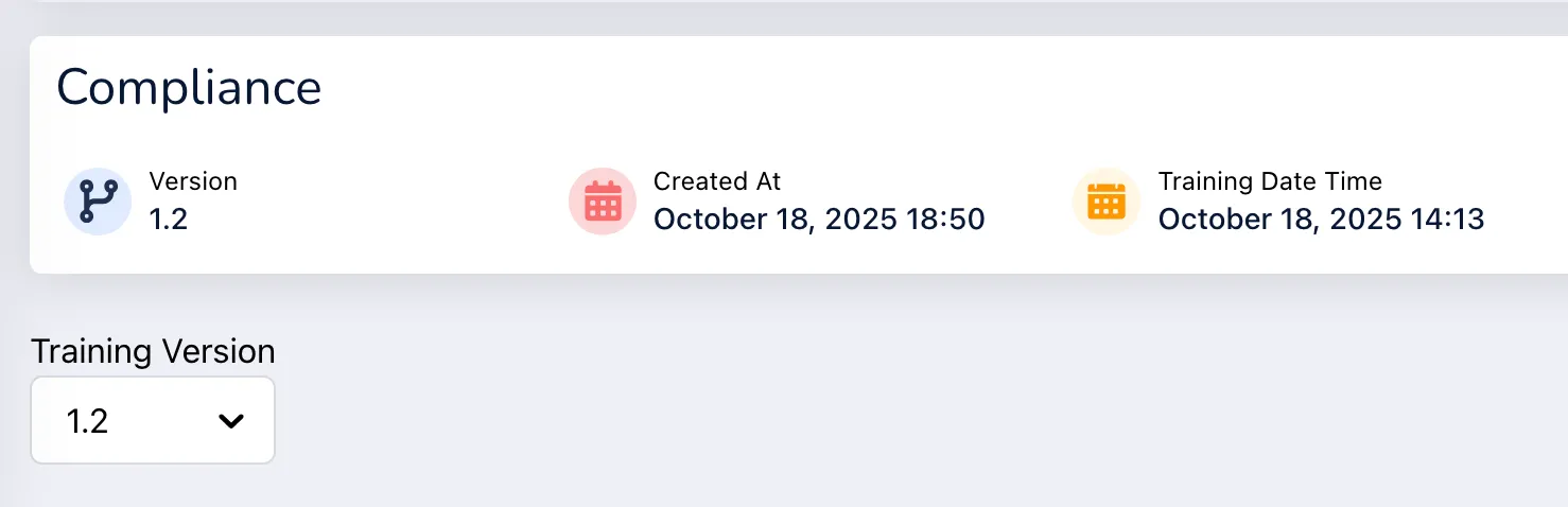 Compliance section showing version 1.2, creation date and time October 18, 2025 18:50, training date and time October 18, 2025 14:13, with a dropdown to select training version 1.2.