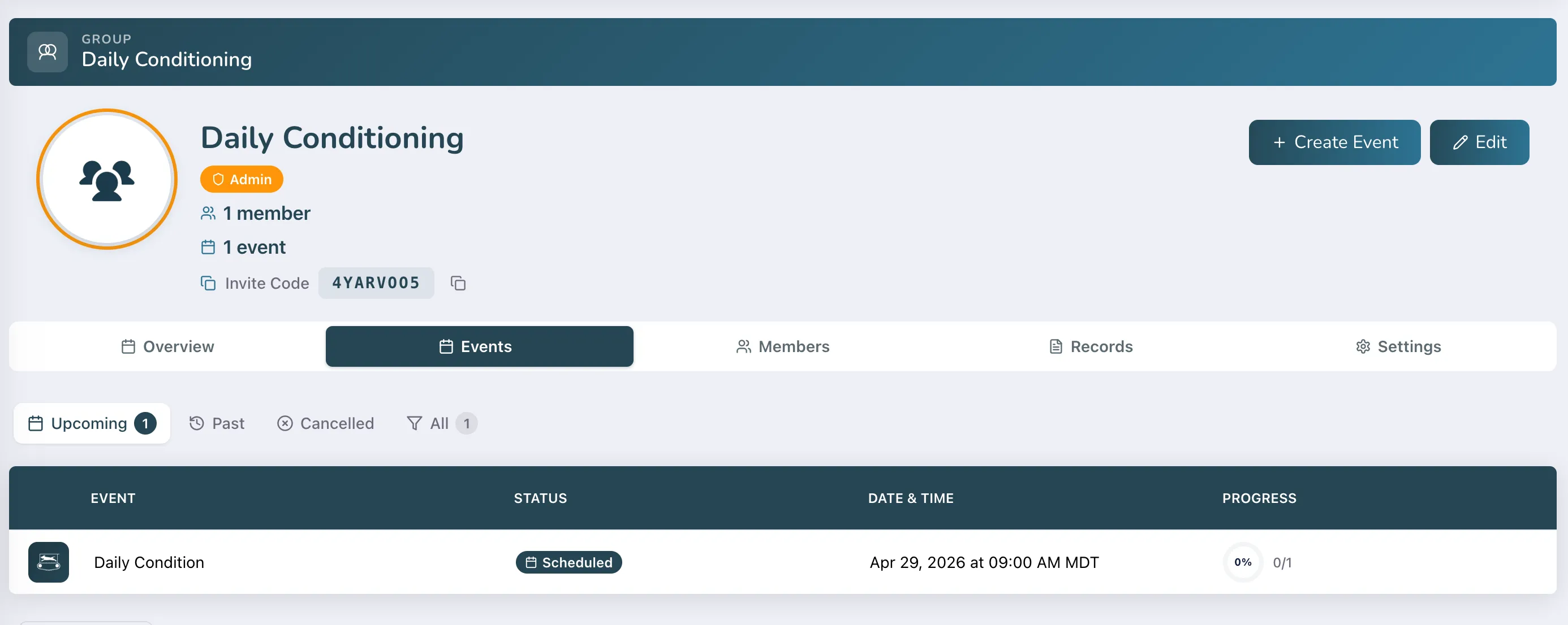 Dashboard for group Daily Conditioning showing 1 member, 1 upcoming event scheduled for Apr 29, 2026 at 09:00 AM MDT with 0% progress.