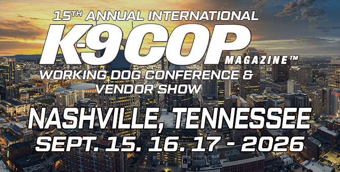 15th Annual International K-9 Cop Conference & Vendor Show