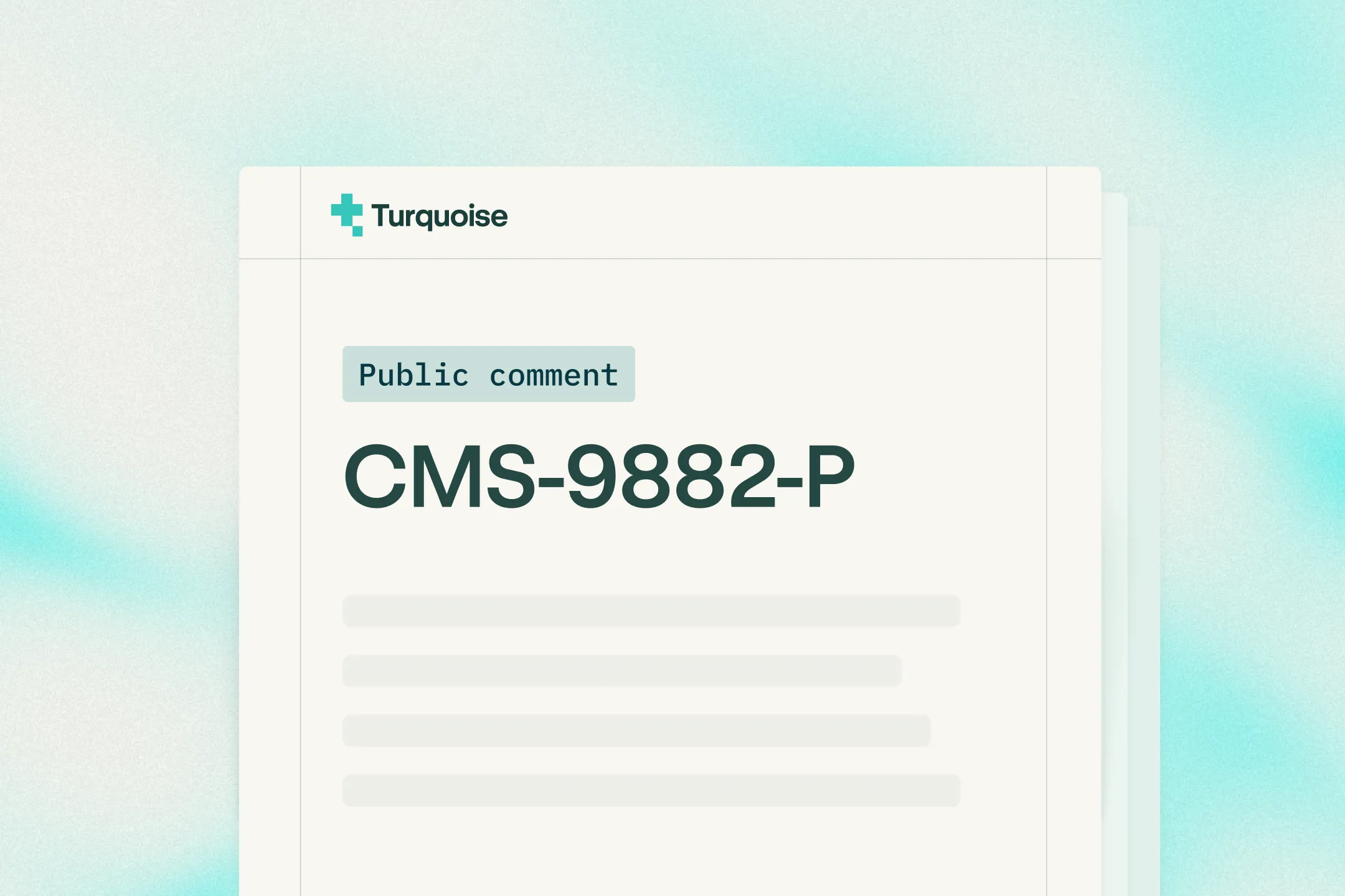 Turquoise's public comment on CMS 9882-P