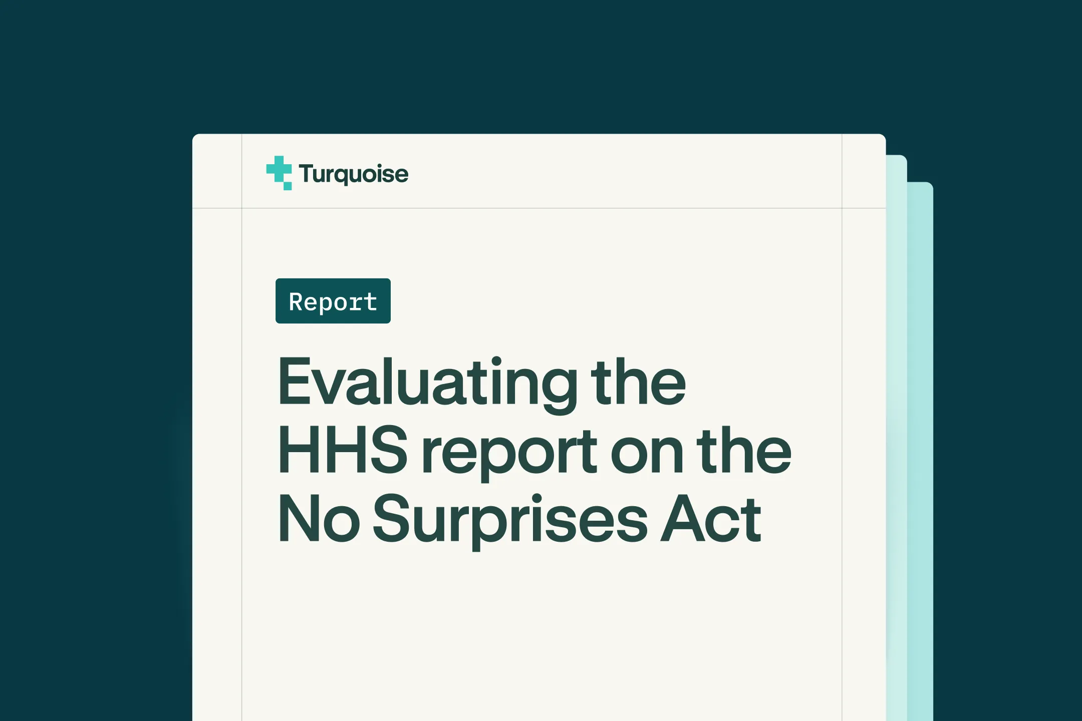 Evaluating the HHS report on the No Surprises Act