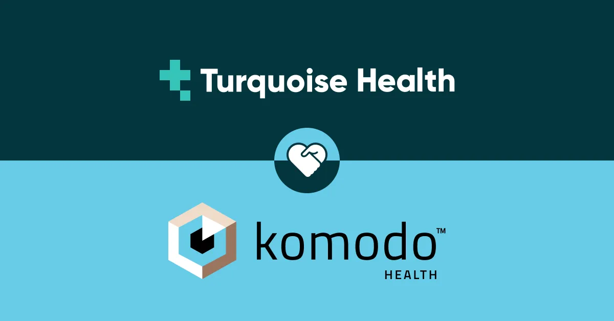 Turquoise Health partners with Komodo Health to unlock new insights about payments, patient journeys, and episodes of care