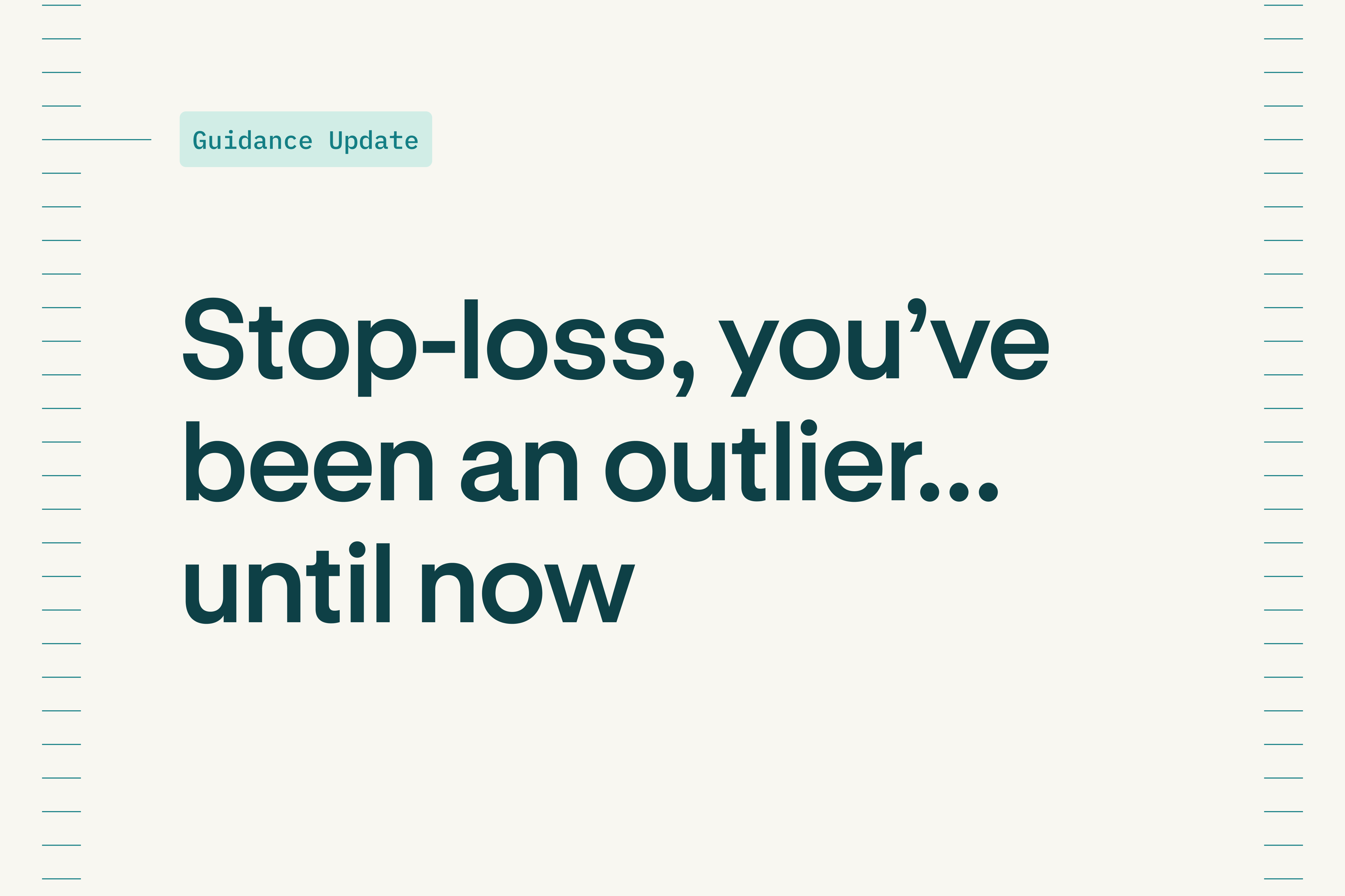 CMS’ new guidance puts stop loss on center stage