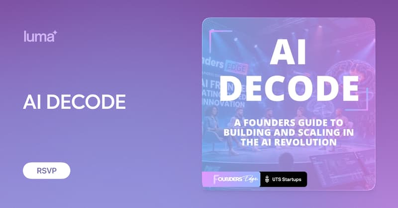 AI DECODE: A Founders Guide to Building and Scaling