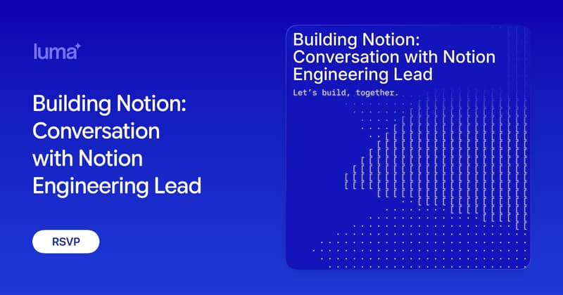 Building Notion: Conversation with Notion Engineering Lead