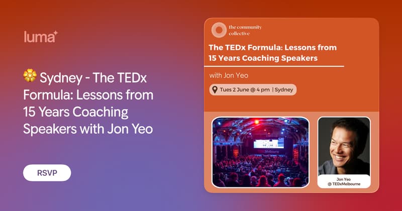 The TEDx Formula: Lessons from 15 Years Coaching Speakers with Jon Yeo