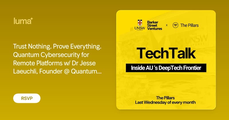 Trust Nothing. Prove Everything. Quantum Cybersecurity for Remote Platforms w/ Dr Jesse Laeuchli, Founder @ Quantum Lock