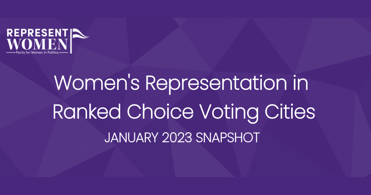 Cover image for RepresentWomen's January 2023 snapshot on women's representation in ranked choice voting cities, showing mayoral and council seat data.