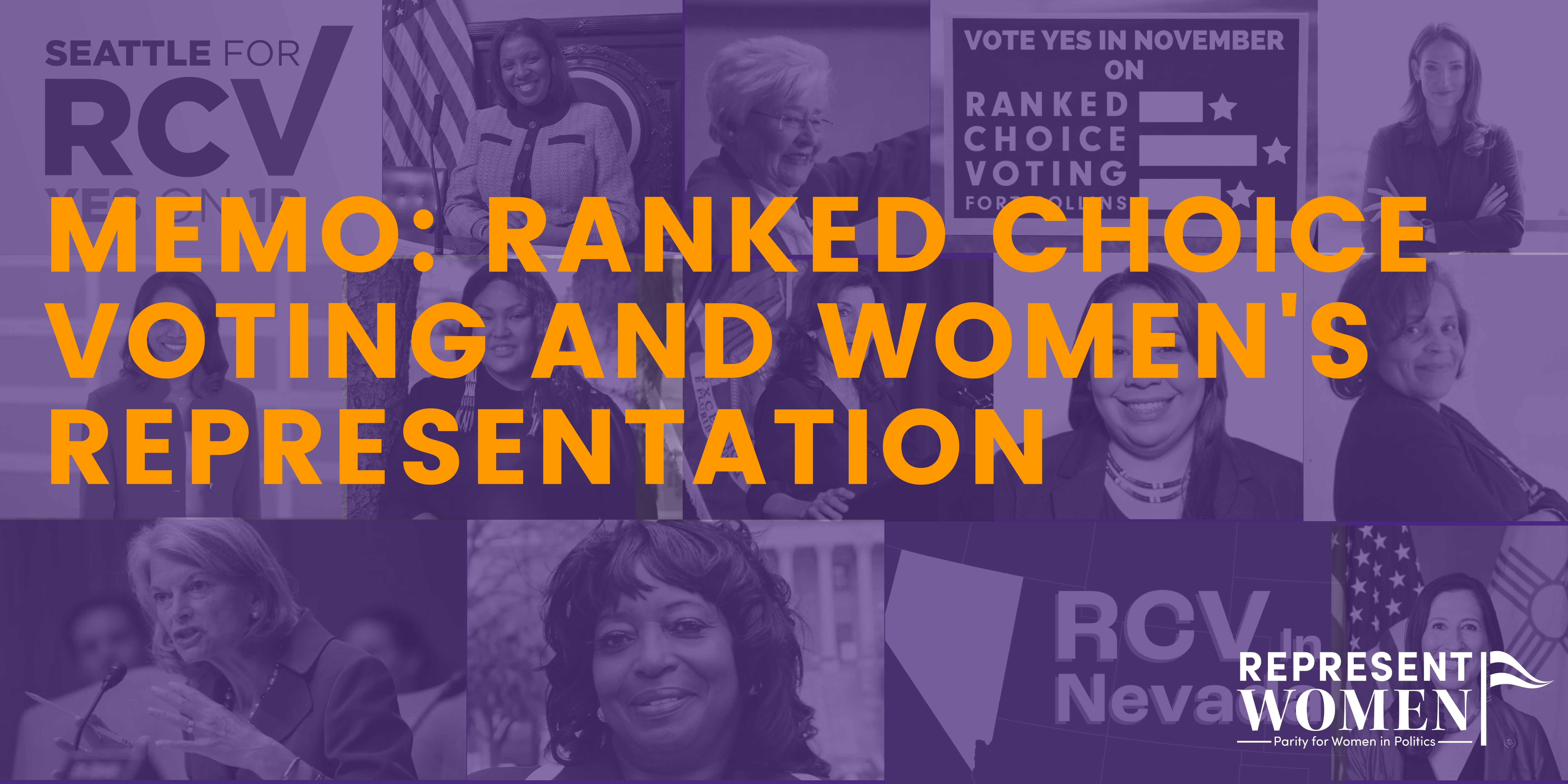 A purple-tinted photo collage of diverse women in political settings, overlaid with the text 'Memo: Ranked Choice Voting and Women's Representation,' alongside logos for Seattle for RCV, RCV in Nevada, and RepresentWomen.