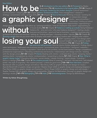 Cover of How to Be a Graphic Designer Without Losing Your Soul by Adrian Shaughnessy