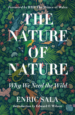 Cover of The Nature of Nature by Enric Sala