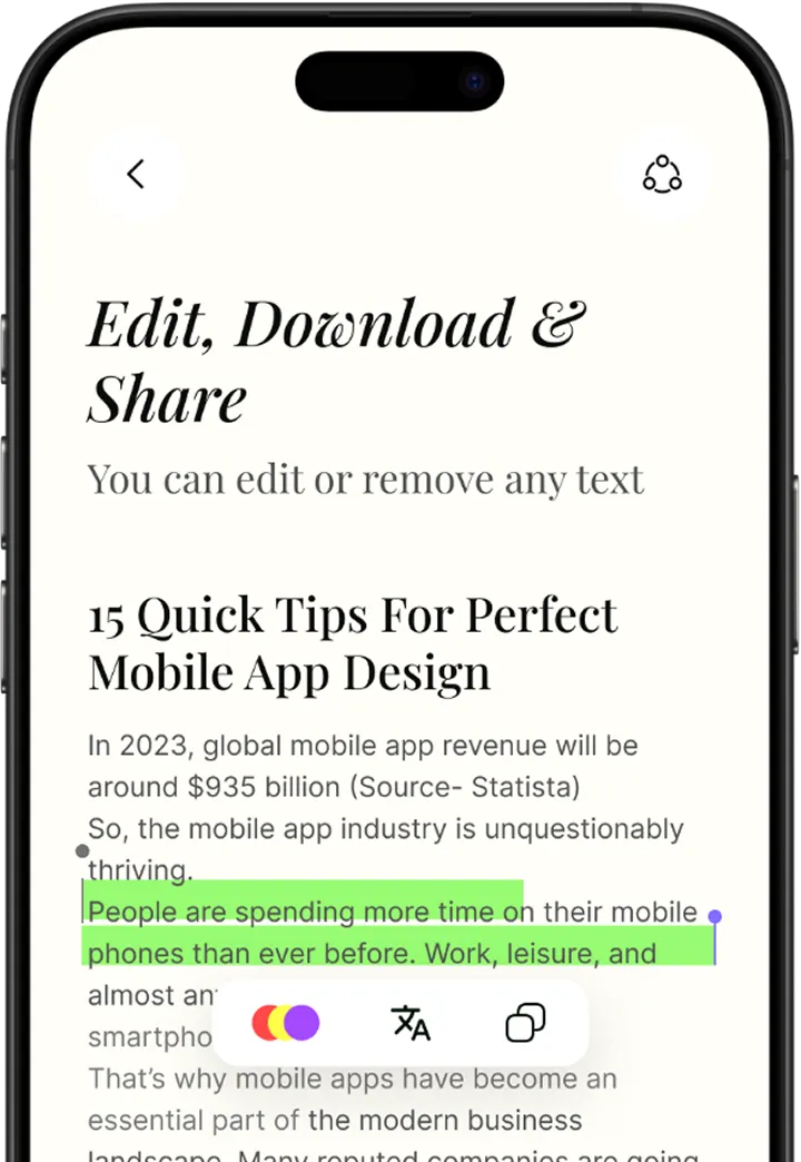 Smartphone screen displaying an article editing interface titled 'Edit, Download & Share' with a section about '15 Quick Tips For Perfect Mobile App Design' and a highlighted text segment about people spending more time on mobile phones.
