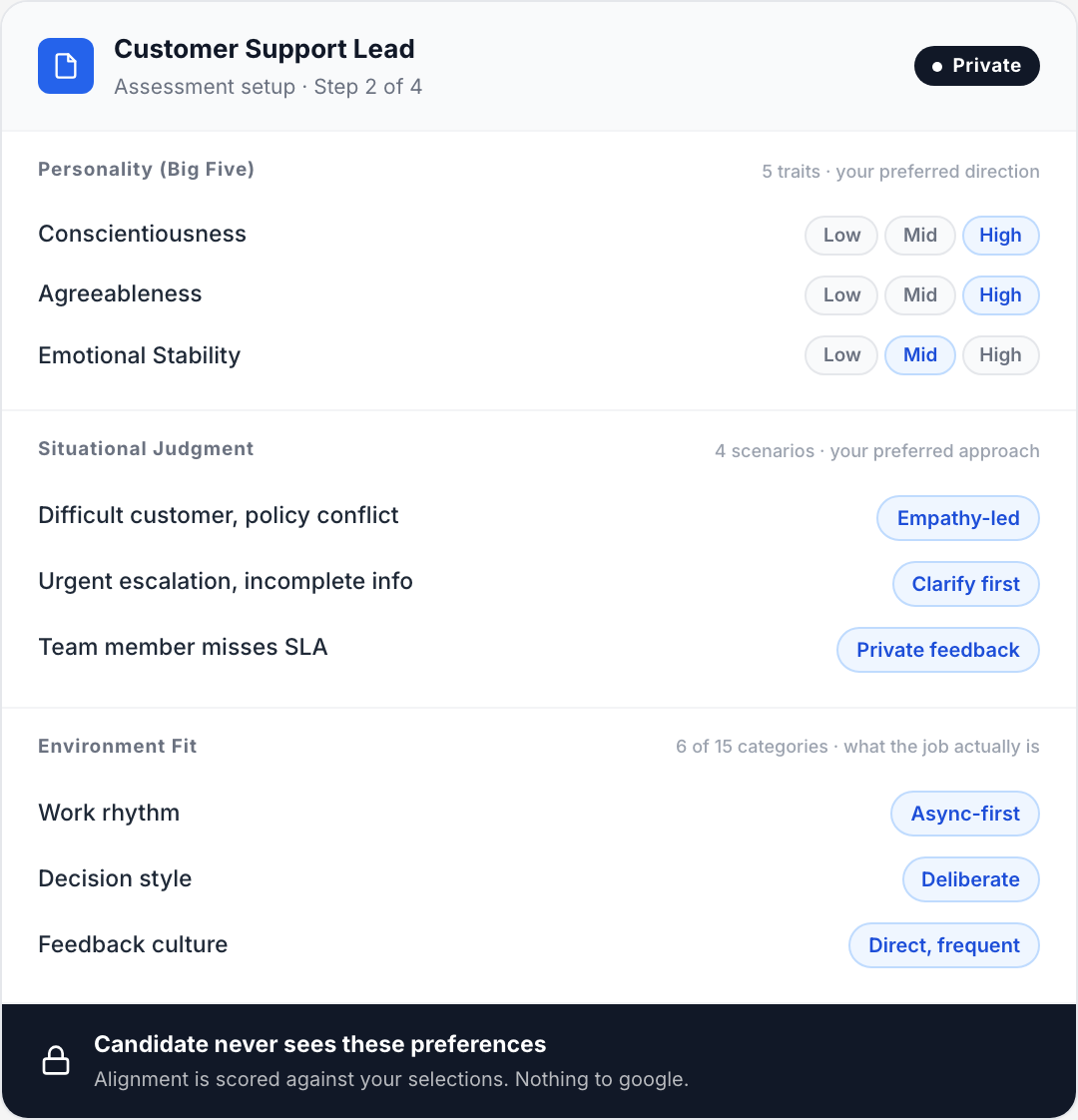 Employer assessment intake: Personality, Situational Judgment, and Environment Fit preferences with candidate-never-sees-this callout