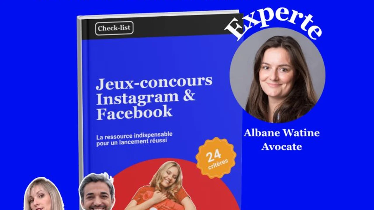 Albane Watine, avocate experte de la check-list disCéline « Jeux-concours Instagram & Facebook »