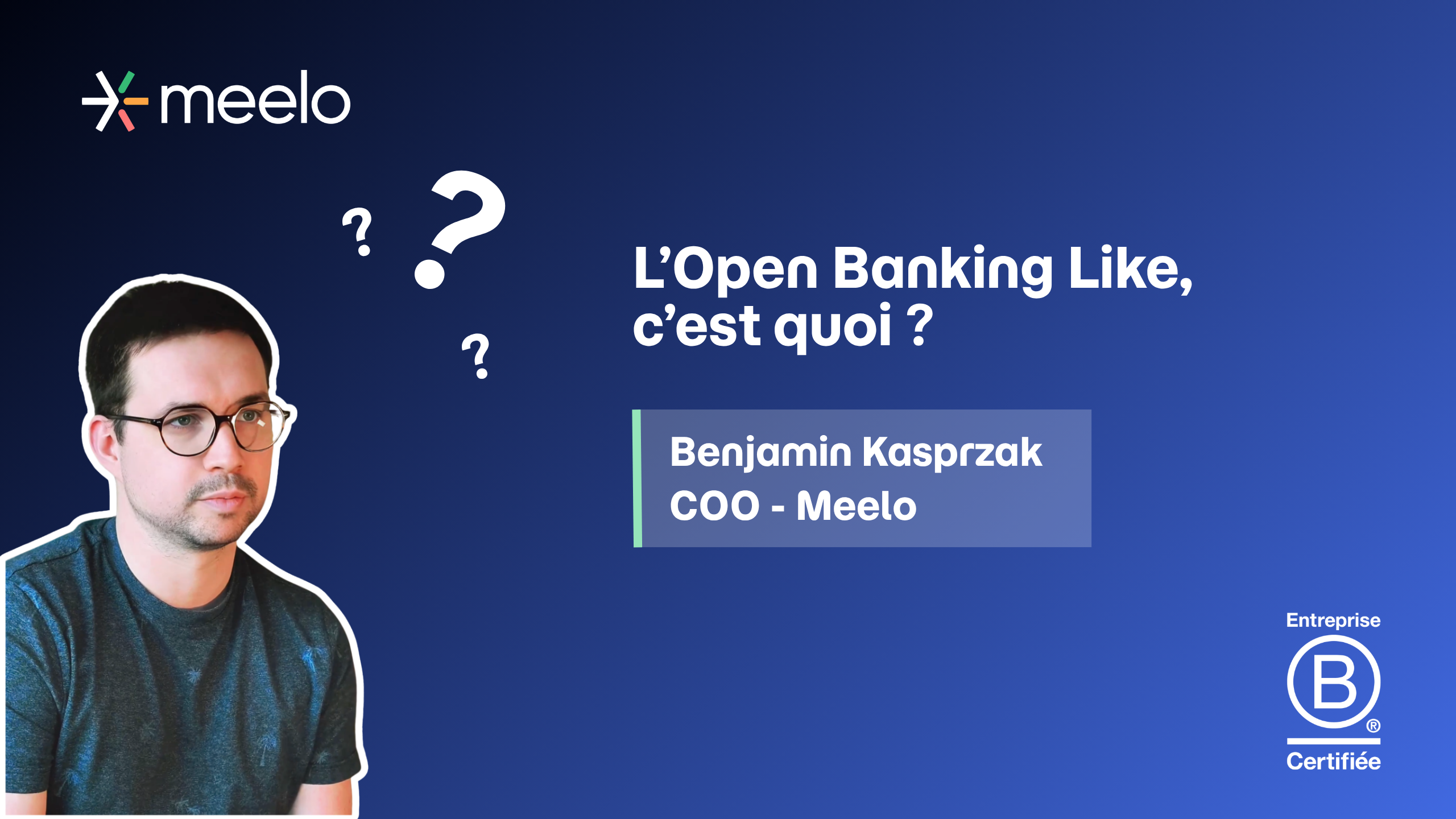 L'Open Banking Like, c'est quoi ?