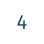 4