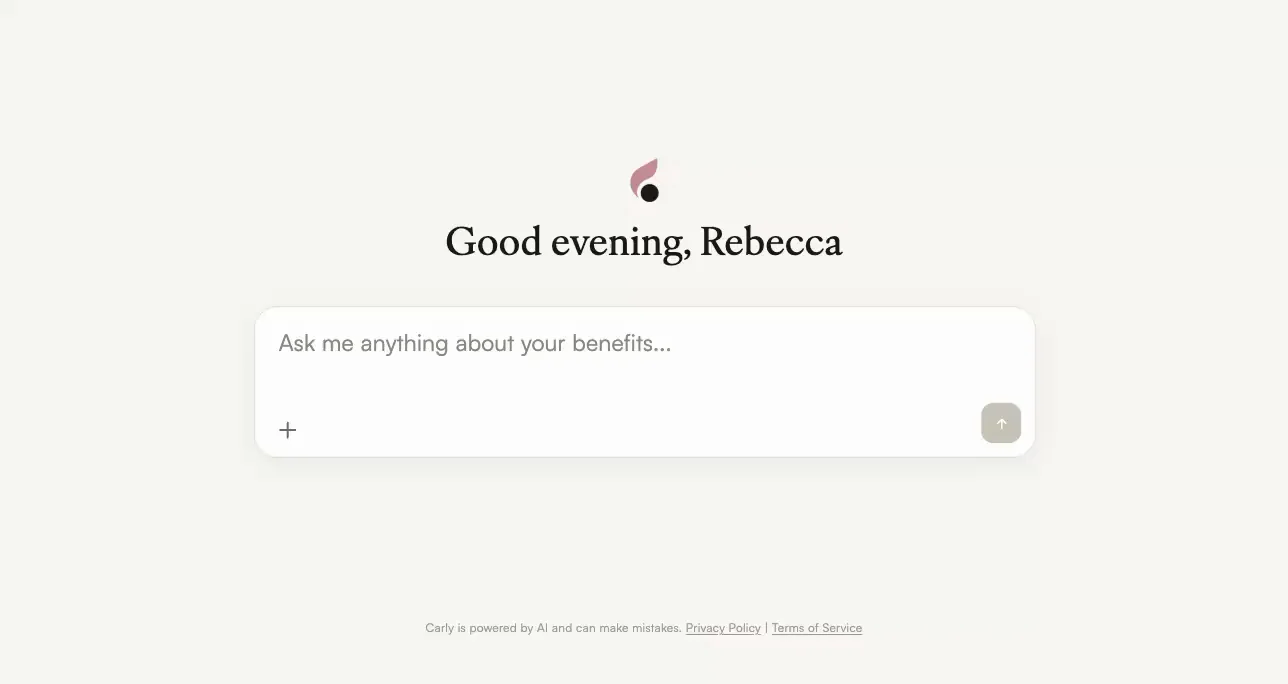 Carly's home screen greeting an employee: Good evening, Rebecca. Ask me anything about your benefits