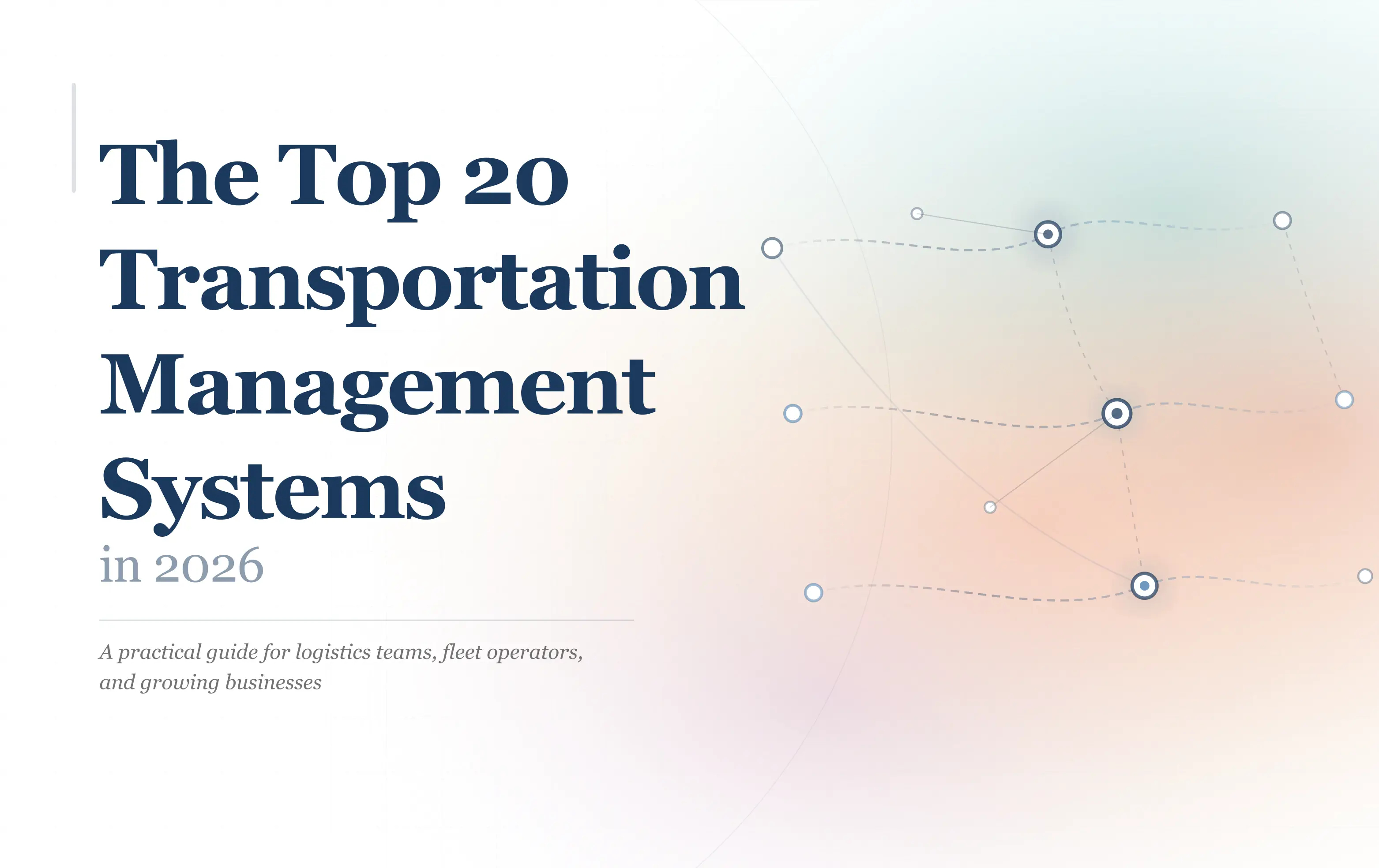 Top 20 transportation management systems comparison guide 2026