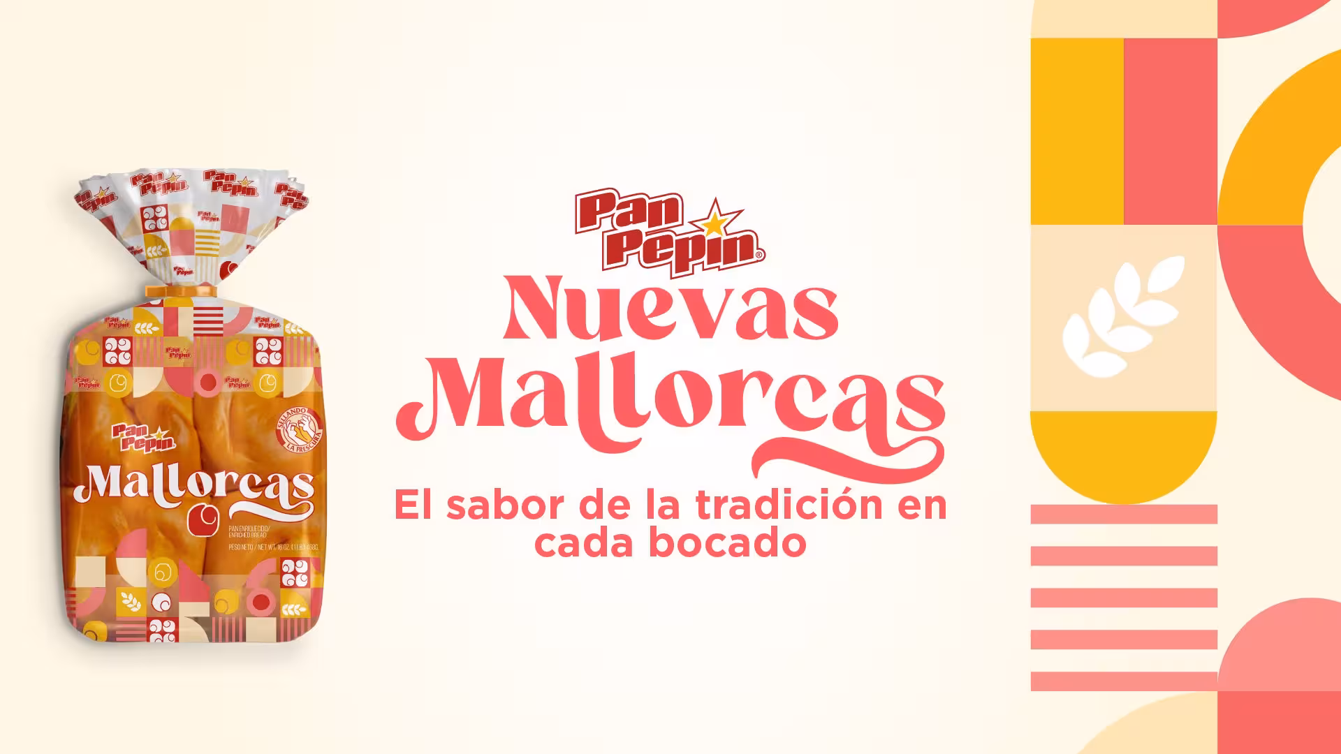 Packaged Pan Pepin Mallorcas bread with text announcing new Mallorcas and the slogan, 'The taste of tradition in every bite.'
