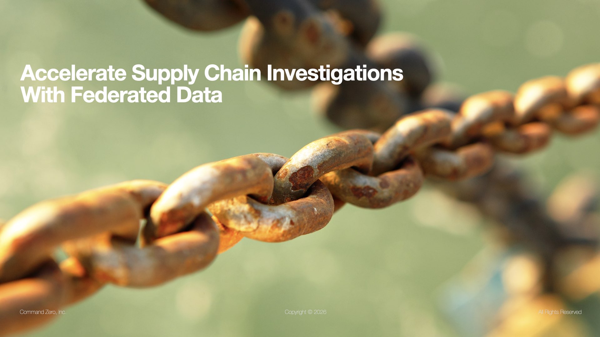 Accelerate Supply Chain Investigations With Federated Data