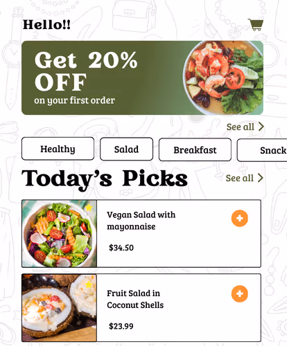 Mobile food app screen showing 20% off first order with images of vegan salad with mayonnaise and fruit salad under Today’s Picks.