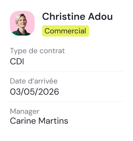 Profile card of Christine Adou with a photo, labeled Commercial, contract type CDI, arrival date May 3, 2026, and manager Carine Martins.