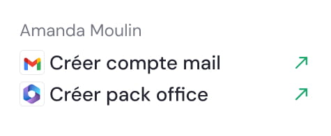 List displaying 'Amanda Moulin' with two options: 'Créer compte mail' with a Gmail icon and arrow, and 'Créer pack office' with an Office icon and arrow.