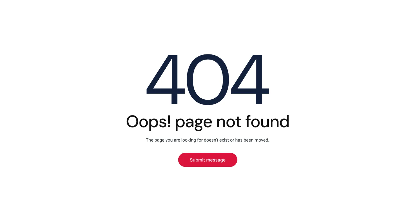 404 error message with text 'Oops! page not found' and a red 'Submit message' button.