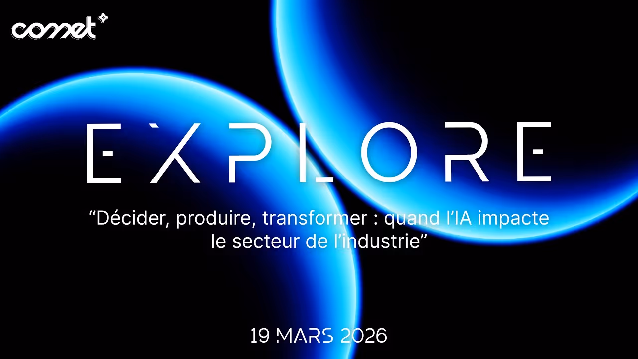 cover du Replay Comet Explore IA & Industrie : Décider, produire, transformer